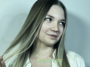 Easterbruster