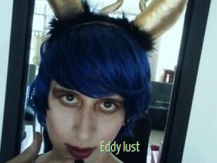 Eddy_lust