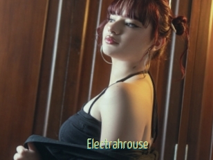 Electrahrouse