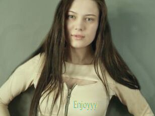 Enjoyyy