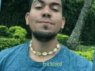 Erickrood