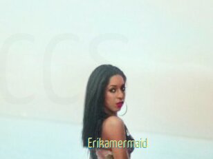 Erikamermaid