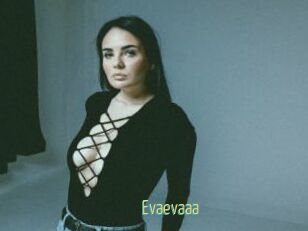 Evaevaaa