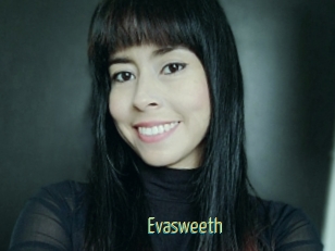 Evasweeth