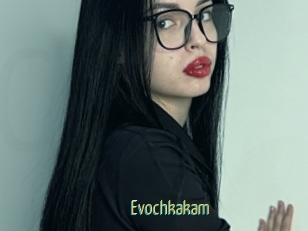 Evochkakam