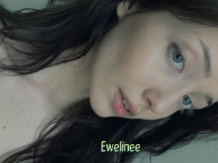 Ewelinee