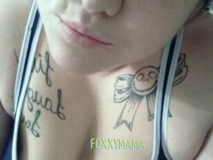 FOXXYMAMA