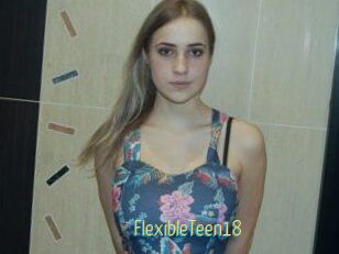 FlexibleTeen18
