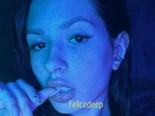 Felicedeep