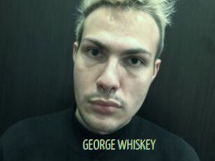 GEORGE_WHISKEY