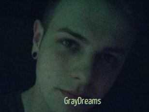 GrayDreams