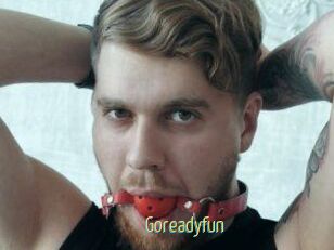 Goreadyfun