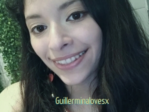 Guillerminalovesx