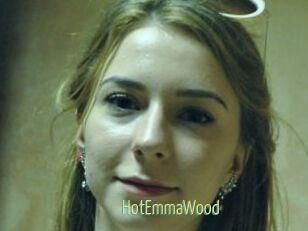 HotEmmaWood