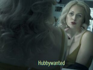 Hubbywanted