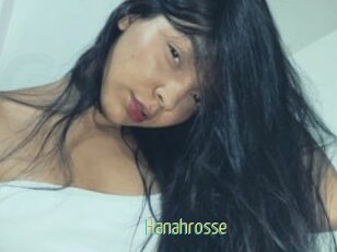 Hanahrosse