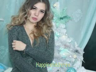 Happinesiisheree