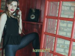 Ivannaloft8