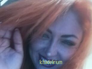 Ichadelirium
