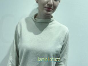 JamieLotuzz