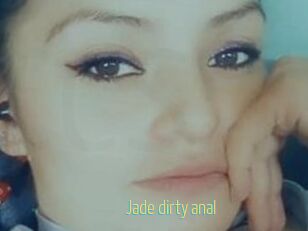 Jade_dirty_anal