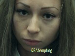 KIRAtempting