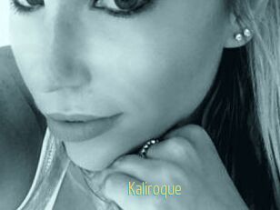 Kaliroque