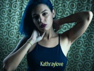 Kathraylove