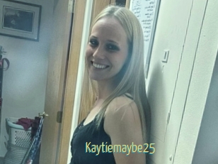 Kaytiemaybe25