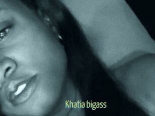 Khatia_bigass
