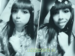 LUSCIOUSKATIE_4U