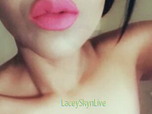 LaceySkynLive