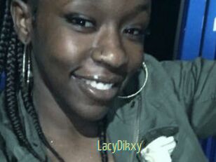 LacyDikxy