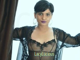 LacyLucious
