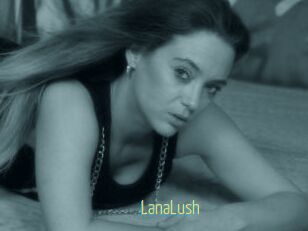 LanaLush