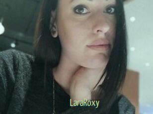 LaraRoxy