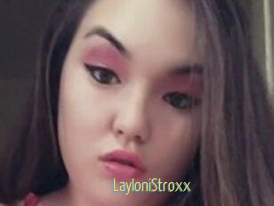 LayloniStroxx