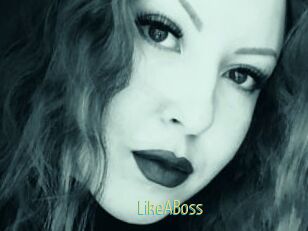 LikeABoss
