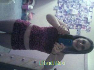 LilTandLilRoxi