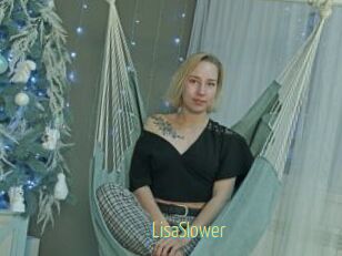 LisaSlower