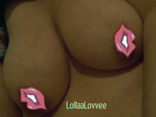 LollaaLovvee