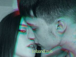 LollaandLouis