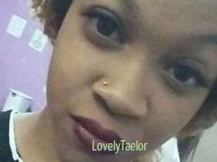 LovelyTaelor