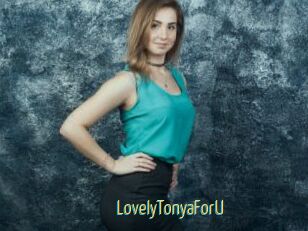 LovelyTonyaForU