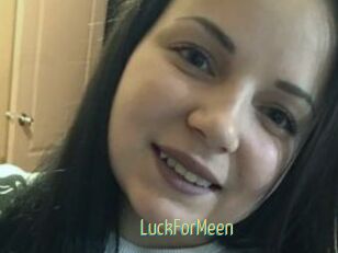LuckForMeen