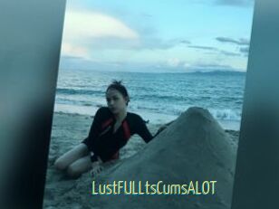 LustFULLtsCumsALOT