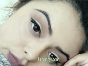 LuvingMoon