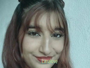 Lanalove