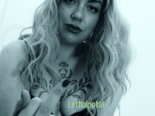 Lethalpetal