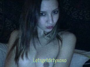 Letsgetdirtyxoxo